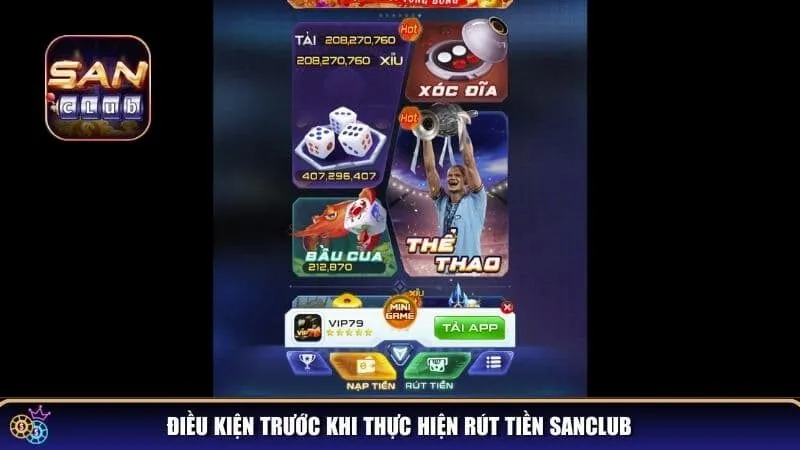 Điều kiện rút tiền tại Sanclub